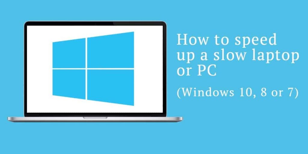 Steps on How to Speed Up a Laptop Computer